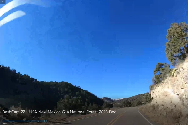DashCam 22 – USA New Mexico Gila National Forest 2023 Dec DashCam 22 - USA New Mexico Gila National Forest 2023 Dec